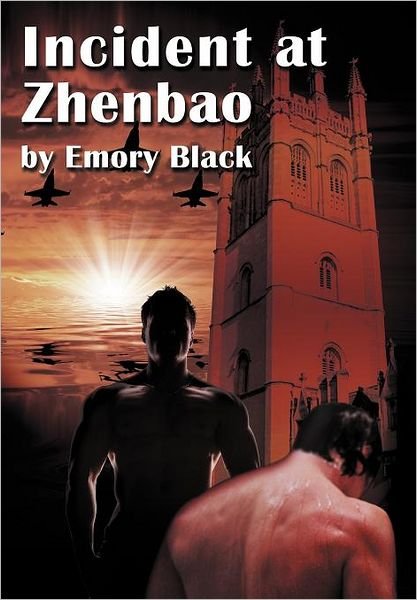 Cover for Emory Black · Incident at Zhenbao (Hardcover Book) (2011)