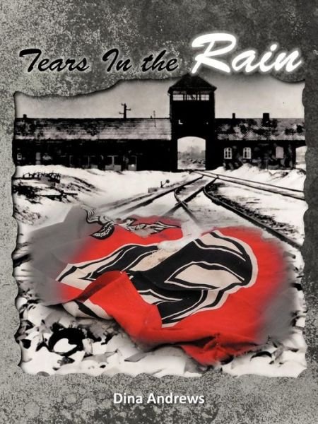 Cover for Dina Andrews · Tears in the Rain (Paperback Book) (2012)