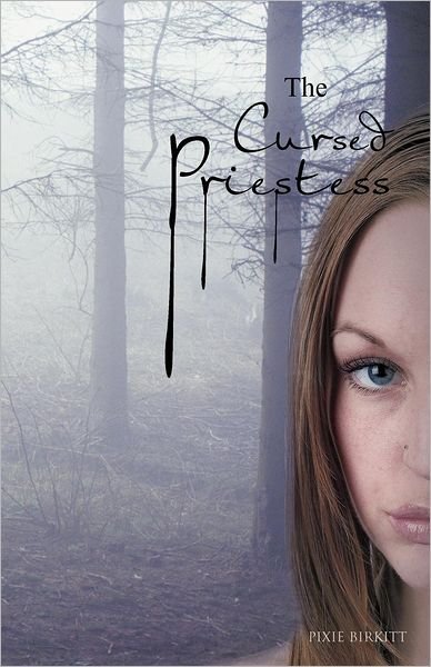 Cover for Pixie Birkitt · The Cursed Priestess (Paperback Book) (2012)