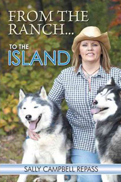 Cover for Sally Campbell Repass · From the Ranch... to the Island (Paperback Book) (2012)