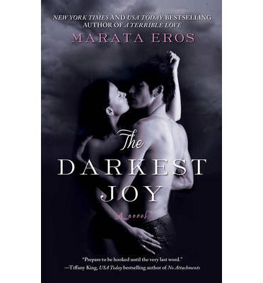 Cover for Marata Eros · The Darkest Joy (Paperback Book) (2014)