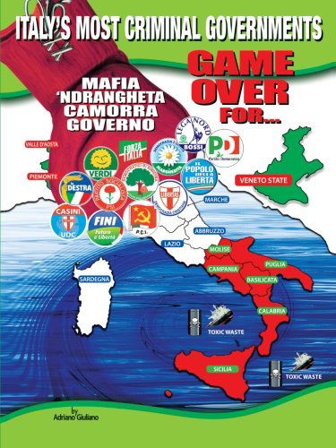 Cover for Adriano Giuliano · Game over for . . . Italy's Most Criminal Governments (Paperback Book) (2012)