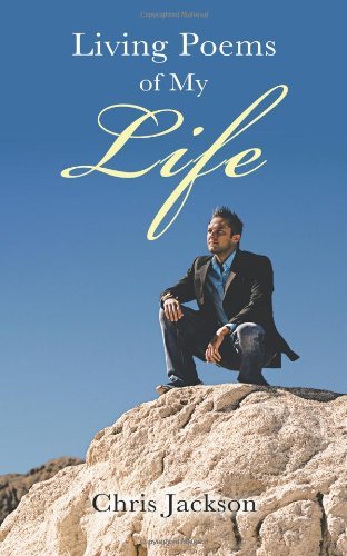 Cover for Chris Jackson · Living Poems of My Life (Paperback Bog) (2013)