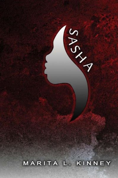 Cover for Marita Kinney · Sasha (Paperback Book) (2013)