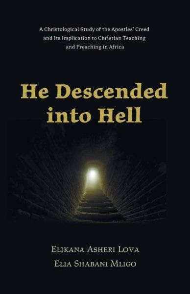 Cover for Elikana Asheri Lova · He Descended into Hell (Taschenbuch) (2015)