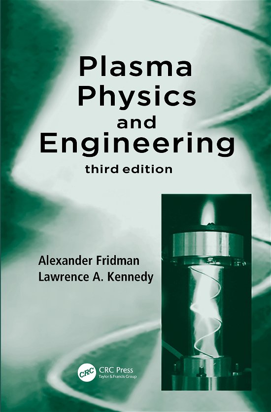 Cover for Fridman, Alexander (Drexel University, Philadelphia, USA) · Plasma Physics and Engineering (Hardcover bog) (2021)