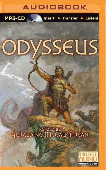 Cover for Geraldine Mccaughrean · Odysseus (CD) (2015)