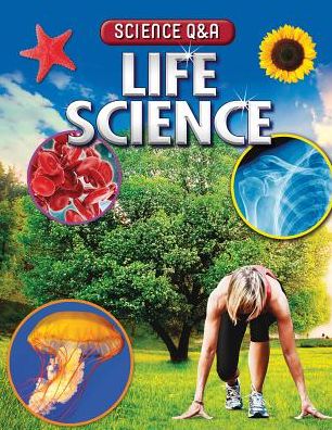 Life Science - Tim Harris - Książki - Cavendish Square Publishing - 9781502606211 - 30 lipca 2015