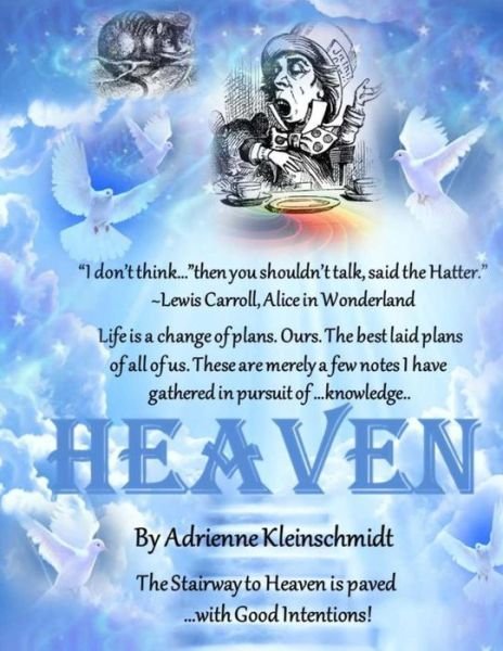 Cover for Adrienne Kleinschmidt · Heaven (Paperback Book) (2014)