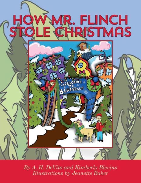 Cover for Mr a H Devito · How Mr. Flinch Stole Christmas (Paperback Bog) (2015)