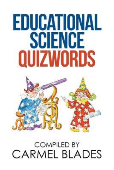 Cover for Carmel Blades · Educational Science Quizwords (Paperback Book) (2016)