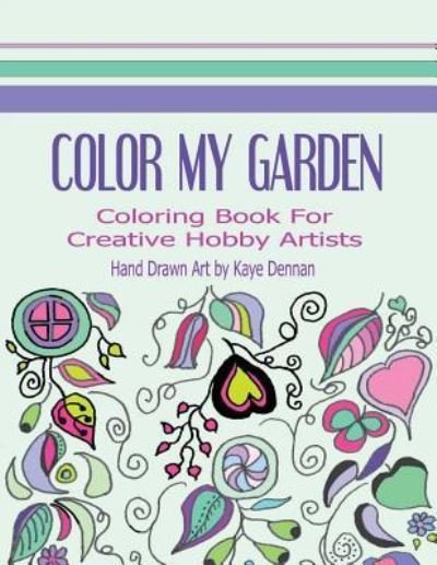 Cover for Kd Coloring Studio · Color My Garden (Pocketbok) (2015)