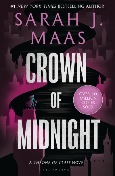 Cover for Sarah J. Maas · Crown of Midnight: From the # 1 Sunday Times best-selling author of A Court of Thorns and Roses - Throne of Glass (Paperback Bog) (2023)