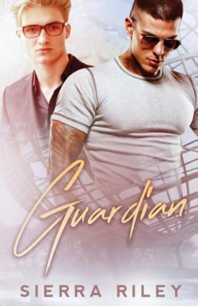 Cover for Sierra Riley · Guardian (Paperback Book) (2016)