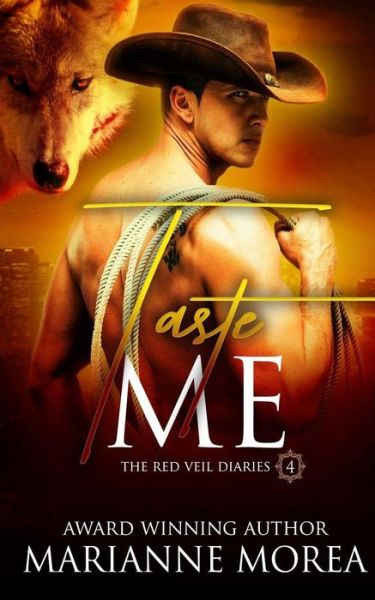 Taste Me - Marianne Morea - Books - Createspace Independent Publishing Platf - 9781530607211 - March 17, 2016