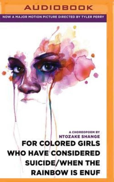 Cover for Ntozake Shange · For Colored Girls Who Have Considered Suicide / When the Rainbow is Enuf (MP3-CD) (2016)