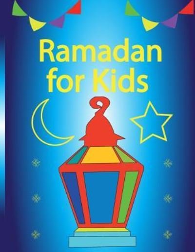 Cover for Azza Elrawi · Ramadan For Kids (Pocketbok) (2016)