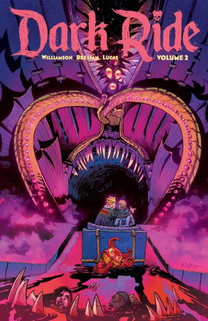 Dark Ride Volume 2 - Joshua Williamson - Bücher - Image Comics - 9781534399211 - 10. Oktober 2023