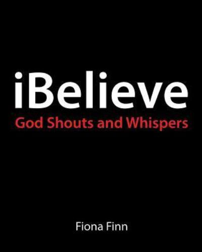 Cover for Fiona Finn · Ibelieve (Paperback Book) (2016)