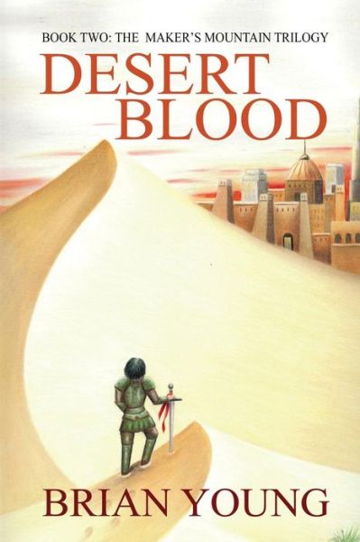 Cover for Brian Young · Desert Blood (Paperback Book) (2013)