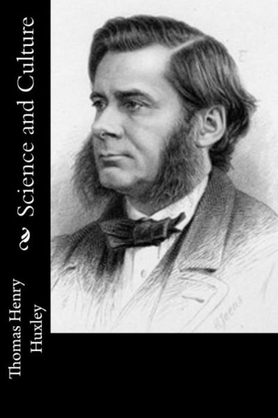Cover for Thomas Henry Huxley · Science and Culture (Paperback Book) (2016)