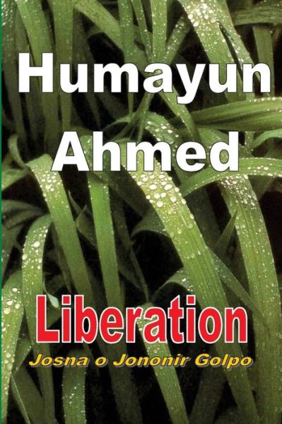 Cover for Humayun Ahmed · Liberation (Paperback Book) (2016)