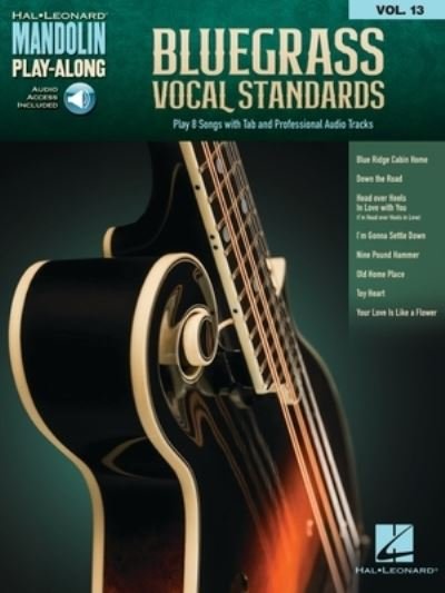 Cover for Hal Leonard Corp. · Bluegrass Vocal Standards - Mandolin Play-Along Volume 13 (Book) (2023)