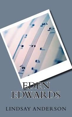 Cover for Lindsay Anderson · Eden Edwards (Paperback Bog) (2017)
