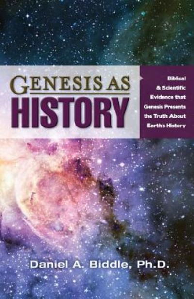 Cover for Daniel A Biddle · Genesis as History (Paperback Book) (2017)