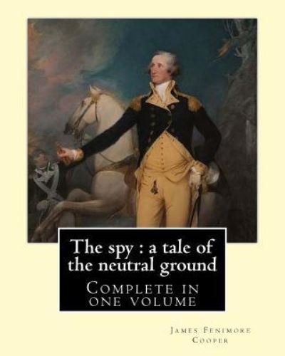Cover for J F Cooper · The spy (Paperback Book) (2017)