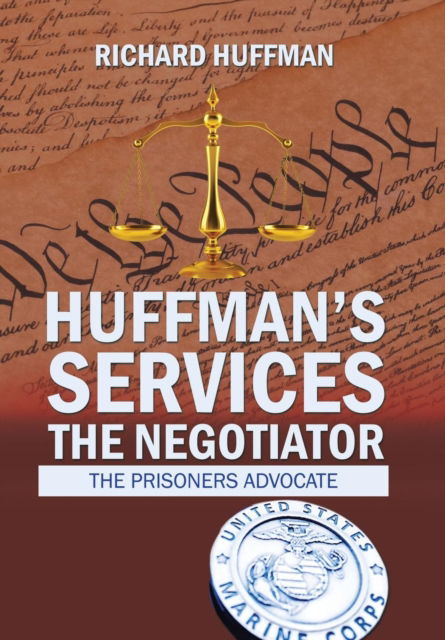Cover for Richard Huffman · Huffman'S Services the Negotiator (Hardcover Book) (2018)