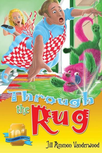 Cover for Jill Ammon Vanderwood · Through the Rug (Taschenbuch) (2017)