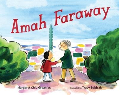 Cover for Margaret Chiu Greanias · Amah Faraway (Hardcover Book) (2022)