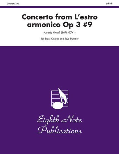Concerto (From Lestro Armonico, Op 3 #9) (Score & Parts) (Eighth Note Publications) - Antonio Vivaldi - Books - 8TH NOTE PUBLICATION - 9781554722211 - April 1, 2009
