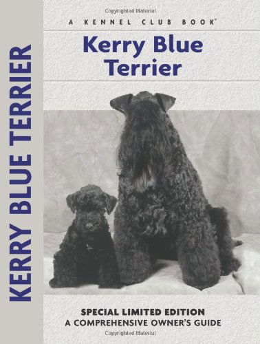 Cover for Bardi McLennan · Kerry Blue Terrier - Comprehensive Owner's Guide (Hardcover Book) (2005)