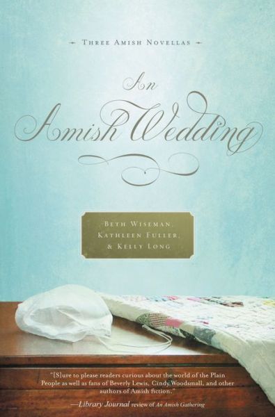 Cover for Kelly Long · An Amish Wedding (Paperback Book) (2011)