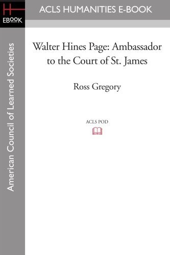 Cover for Ross Gregory · Walter Hines Page: Ambassador to the Court of St. James (Paperback Book) (2008)