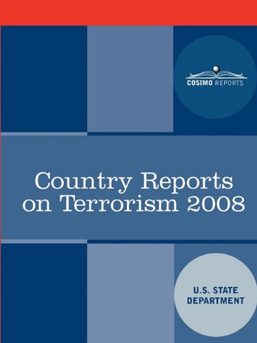 Cover for U. S. State Department · Country Reports on Terrorism 2008 (Taschenbuch) (2010)