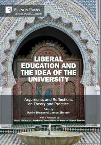 Cover for Karim Dharamsi · Liberal Education and the Idea of the University (Hardcover Book) (2018)