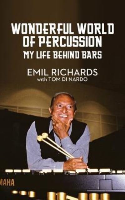 Cover for Emil Richards · Wonderful World of Percussion (Hardcover Book) (2013)