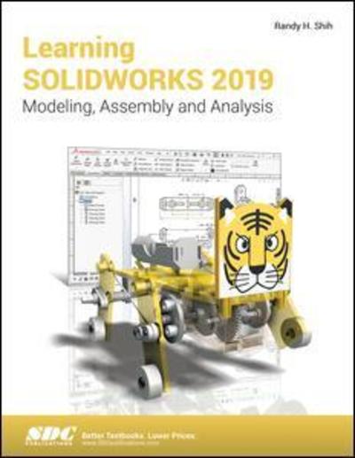 Cover for Randy Shih · Learning SOLIDWORKS 2019 (Paperback Book) (2019)