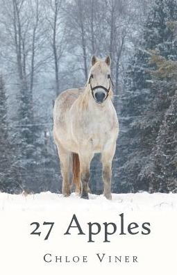 Cover for Chloe Viner · 27 apples (Book) [First edition. edition] (2016)