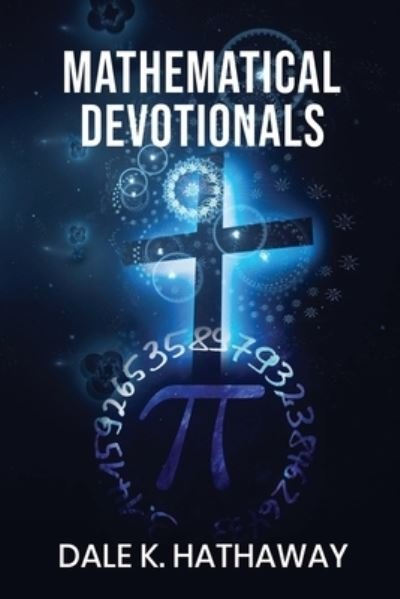 Cover for Dale K Hathaway · Mathematical Devotionals (Paperback Book) (2022)