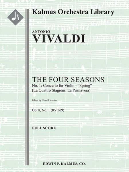 Cover for Alfred Music · The Four Seasons, No. 1 -- Concerto for Violin in E - Spring (Le Quattro Stagioni -- La Primavera, Rv269/F.I -- 22) (Taschenbuch) (2022)