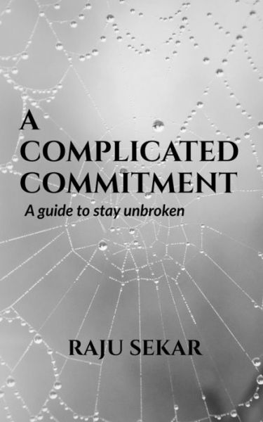 Cover for Raju Sekar · A Complicated Commitment (Paperback Book) (2021)