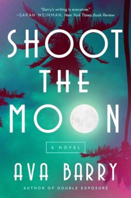 Cover for Ava Barry · Shoot the Moon: A Rainey Hall Mystery - Rainey Hall Mysteries (Hardcover Book) (2025)