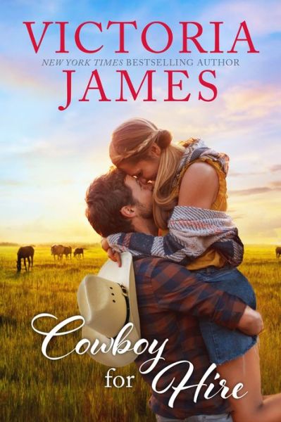 Cover for Victoria James · Cowboy for Hire - Wishing River (Paperback Book) (2020)