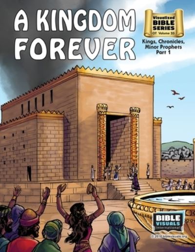 Cover for Bible Visuals International · A Kingdom Forever : Old Testament Volume 23 (Paperback Book) (2018)