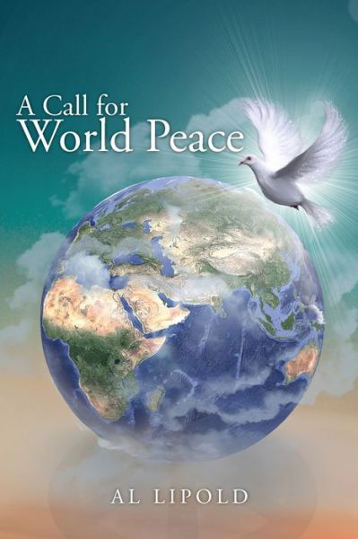 Cover for Al Lipold · A Call for World Peace (Pocketbok) (2019)