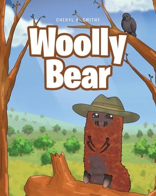 Cover for Cheryl A Smithy · Woolly Bear (Paperback Book) (2020)